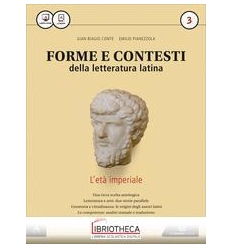 FORME E CONTESTI DELLA LETTERATURA LATINA 3 ED. MISTA