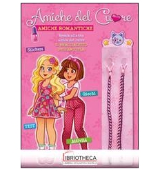 AMICHE DEL CUORE - AMICHE ROMANTICHE