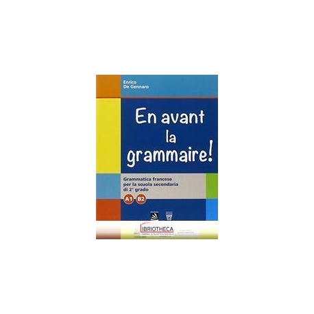 EN AVANT LA GRAMMAIRE A1-B2 ED. MISTA