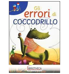 ERRORI DI COCCODRILLO