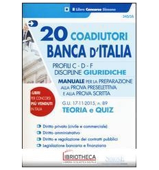 20 COADIUTORI BANCA D ITALIA-PROFILI C-D-F(345/3A)