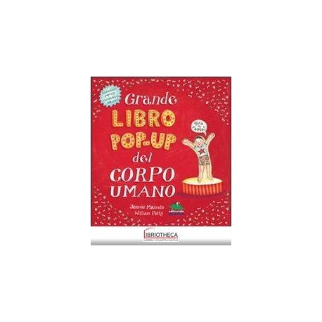 GRANDE LIBRO POP-UP DEL CORPO UMANO