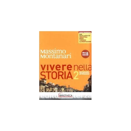 VIVERE NELLA STORIA