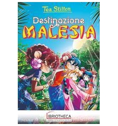 DESTINAZIONE MALESIA. EDIZ. A COLORI