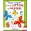 GIOCO E IMPARO CON LE LETTERE E I NUMERI - 4/6 ANNI