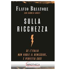 SULLA RICCHEZZA