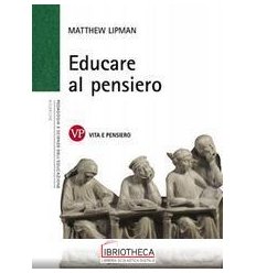 EDUCARE AL PENSIERO