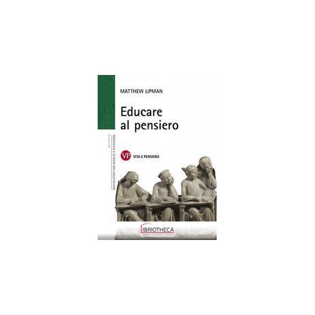 EDUCARE AL PENSIERO