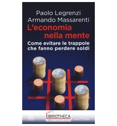 L'ECONOMIA DELLA MENTE.