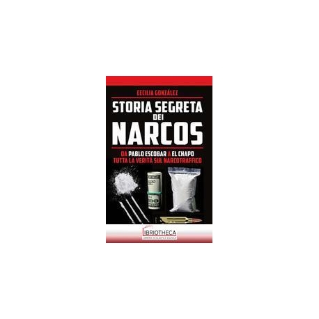 STORIA SEGRETA DEI NARCOS