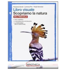 LIBRO VISUALE SCOPRIAMO LA NATURA 1 ED. MISTA