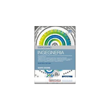 ESERCIZIARIO INGEGNERIA 4 EDIZIONE