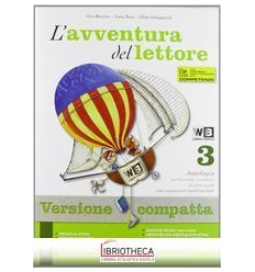 AVVENTURA DEL LETTORE VERSIONE COMPATTA 3 ED. MISTA