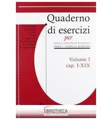 QUADERNO DI ESERCIZI PER LINGUA LATINA PER SE ILLUSTRATA 1