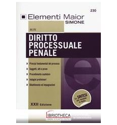 ELEMENTI MAIOR DI DIRITTO PROCESSUALE PENALE