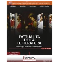 ATTUALITA DELLA LETTERATURA 1 ED. MISTA