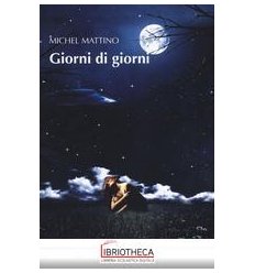 GIORNI DI GIORNI