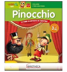 C'ERA UNA FIABA... PINOCCHIO