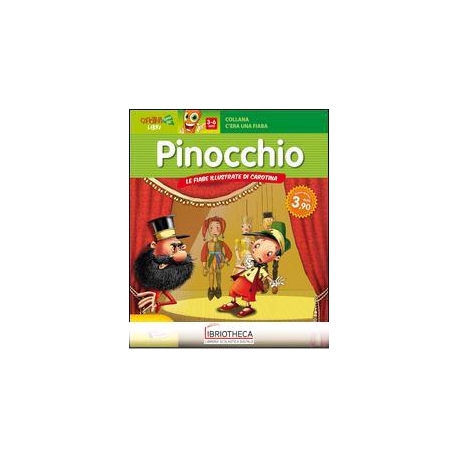 C'ERA UNA FIABA... PINOCCHIO