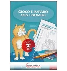 GIOCO E IMPARO NUMERI SECONDA