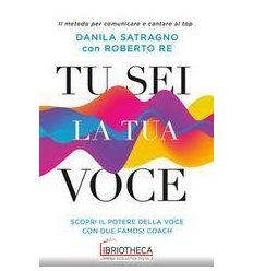 TU SEI LA TUA VOCE