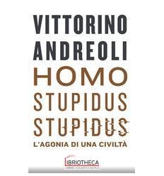 HOMO STUPIDUS STUPIDUS