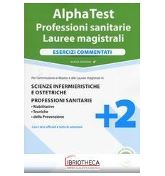 ALPHA TEST PROF. SAN. LAUREE MAGISTRALI. ESERCIZI CO