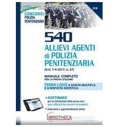 540 ALLIEVI AGENTI DI POLIZIA PENITENZIARIA. TEORIA