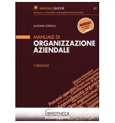 40 MANUALE DI ORGANIZZAZIONE AZIENDALE