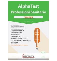 ALPHA TEST. PROFESSIONI SANITARIE. 7000