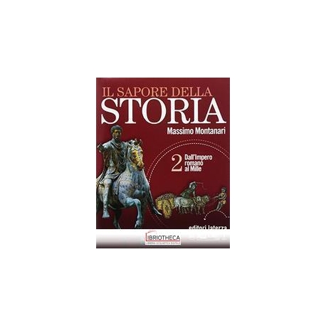 IL SAPORE DELLA STORIA VOL. II