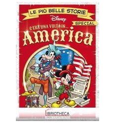 LE PIÙ BELLE STORIE SPECIAL - C'ERA UNA VOLTA IN AME