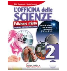 OFFICINA DELLE SCIENZE 2 ED. MISTA