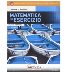 MATEMATICA IN ESERCIZIO ED. AZZURRA 1 ED. MISTA