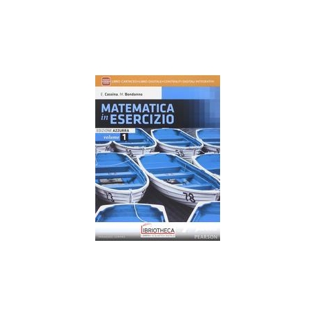 MATEMATICA IN ESERCIZIO ED. AZZURRA 1 ED. MISTA