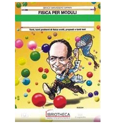 FISICA PER MODULI F