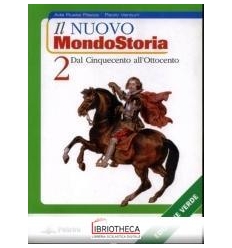 IL NUOVO MONDOSTORIA EDIZIONE VERDE 2