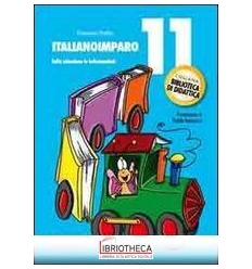 ITALIANOIMPARO. VOL. 11: LALLA SELEZIONA LE INFORMAZ