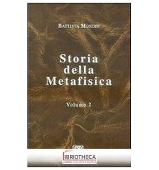 STORIA DELLA METAFISICA. VOL. 2