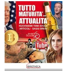 TUTTO MATURITà ATTUALITà