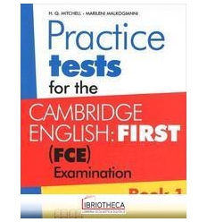 PRACTICE TESTS FCE