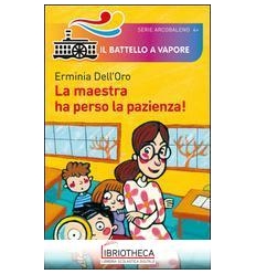 LA MAESTRA HA PERSO LA PAZIENZA!