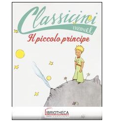 IL PICCOLO PRINCIPE DA ANTOINE DE SAINT-