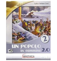 POPOLO IN CAMMINO 2.0. CON E-BOOK. CON ESPANSIONE ON