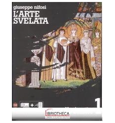 L'ARTE SVELATA VOL. I ED. 3 VO