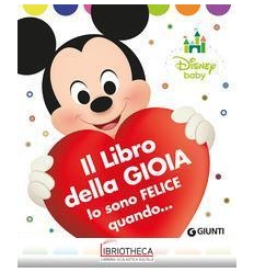 DISNEY BABY - IL LIBRO DELLA GIOIA