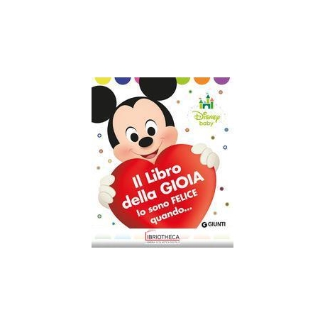 DISNEY BABY - IL LIBRO DELLA GIOIA