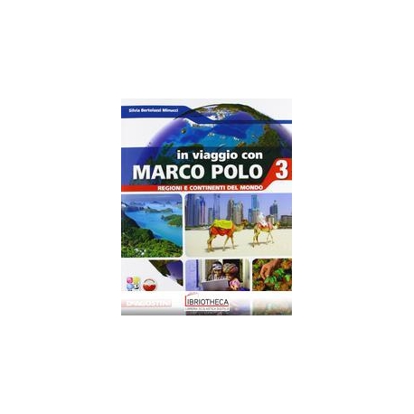 IN VIAGGIO CON MARCO POLO 3