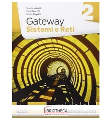 GATEWAY SISTEMI E RETI 2