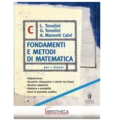 FONDAMENTI E METODI DI MATEMATICA V.E. C